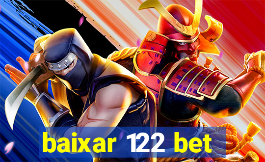 baixar 122 bet